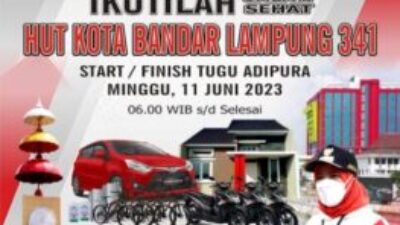 HUT ke-341, Pemkot Bandarlampung akan Gelar Jalan Sehat dengan Hadiah Utama Rumah dan Mobil